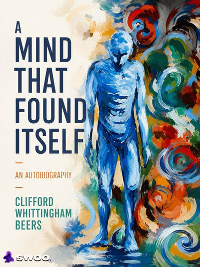 A Mind That Found Itself