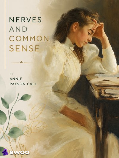 Nerves And Common Sense