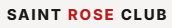 Saint Rose Club